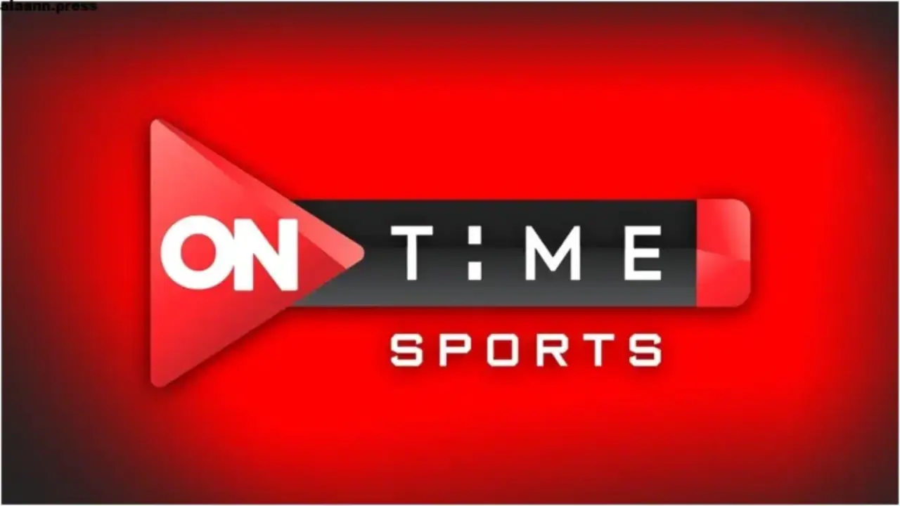 جميع قنوات On Time Sport .. احدث تردد قناة اون تايم سبورت 2025 إشارة قوية HD نايل سات وعرب سات